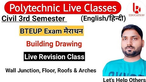 Building Drawing | Complete Revision Class | Civil 3rd Semester by Brijesh Sir
