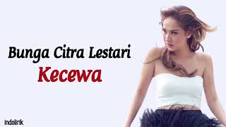 Bunga Citra Lestari Kecewa Lirik Lagu Indonesia