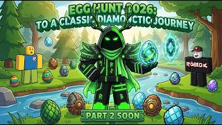 Egg Hunt 2026: To a Classic Diamonctic Journey - Part 2 Theme Song/Soundtrack 🥚🎵 (Coming Soon)