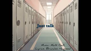 Just Talk (Lyric Video)