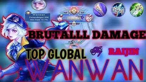 WANWAN BEST BUILD GUIDE BRUTAL DAMAGE | BEST GAMEPLAY TOP GLOBAL WANWAN | MOBILE LAGENDS BANG BANG |