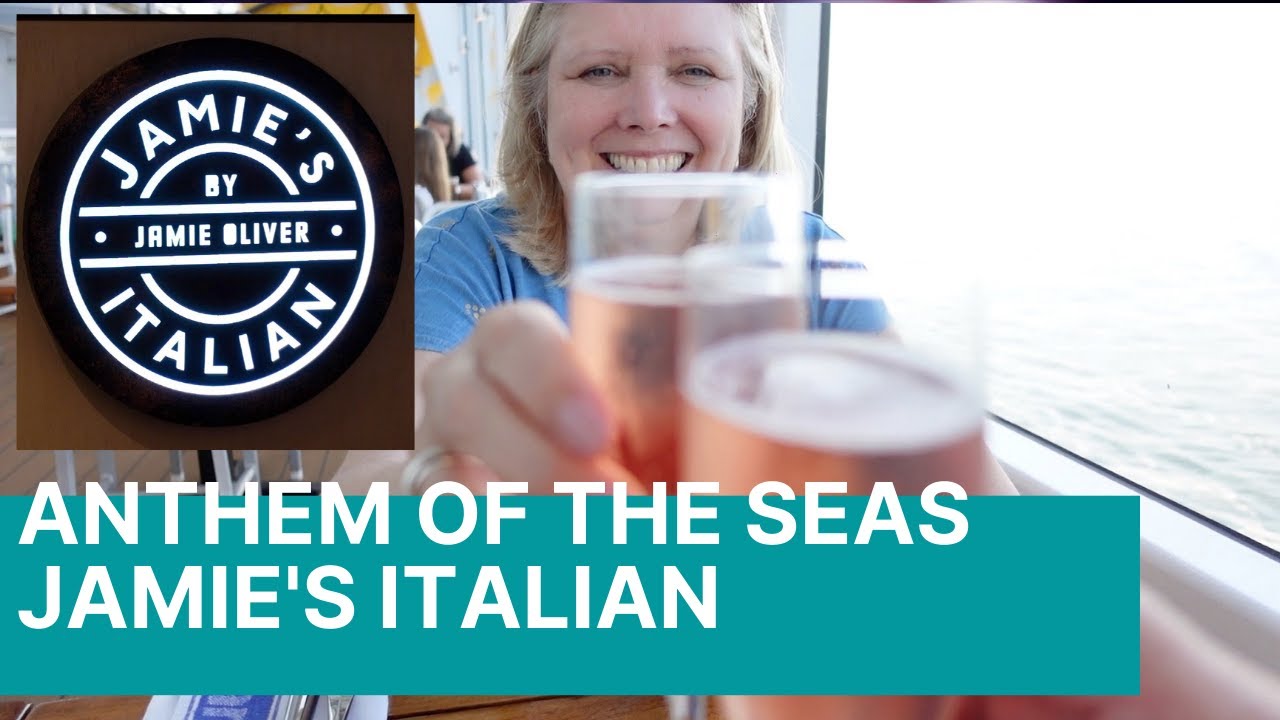 jamie's italian รีวิว  2022 Update  Jamie's Italian | Royal Caribbean's Anthem of the Seas | Dining Review