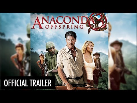Anaconda 3: Offspring | Official HD Trailer