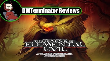 Review - The Temple of Elemental Evil