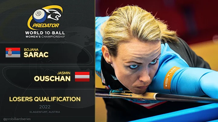 Bojana Sarac vs. Jasmin Ouschan  Predator World Womens 10-Ball Championship