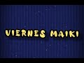 Viernes - Jaumina