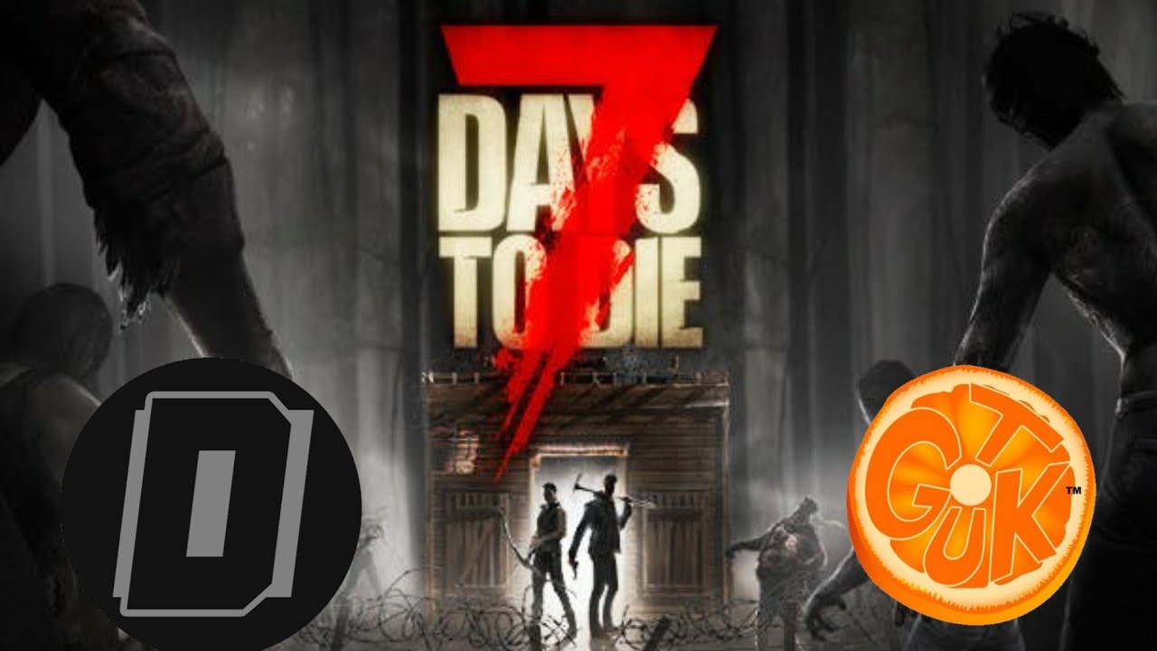 7 Days 2 Die 2 2 MULTIPLAYER 7 6 20 WITH CHRIS DAVID YouTube 7-days-2-die-2-2-multiplayer-7-6-20-with-chris-david-youtube