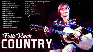 Best Folk Rock And Country Music Of All Time | Best Songs Of John Denver 2021| Folk Rock Country