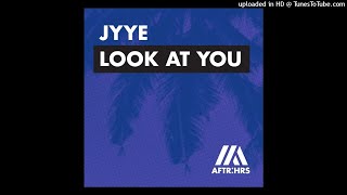 JYYE - Never Look Back (Extended Mix)