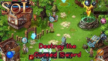 SOL Stone Of Life EX (EP4) Destroy the Cursed Sword