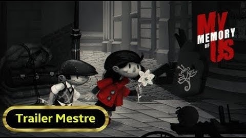 My Memory of Us - Announcement Steam Trailer