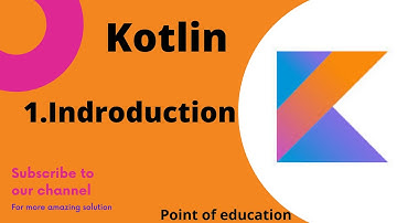 #1 Introduction Of Kotlin/kotlin tutorial/by point of education/
