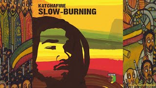 Katchafire Slow-Burning '04 (MAI)
