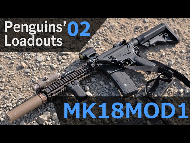 タクトレ】「MK18 MOD 1 (VFC製) セットアップ紹介」MOTO装備紹介vol.2