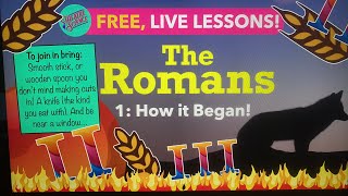The Romans 1: How it Began!