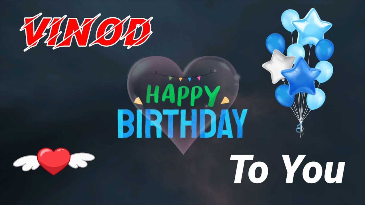 HAPPY BIRTHDAY VINOD || Happy Birthday Vinod Whatsapp Status || Happy Birthday Vinod Ji