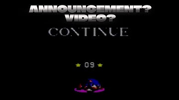 ANNOUNCEMENT?   VIDEO?