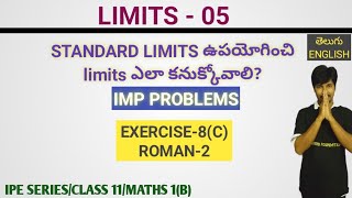 LIMITS-05/EXERCISE 8(C)- ROMAN-II/CLASS 11/MATHS 1(B)/AP&TS