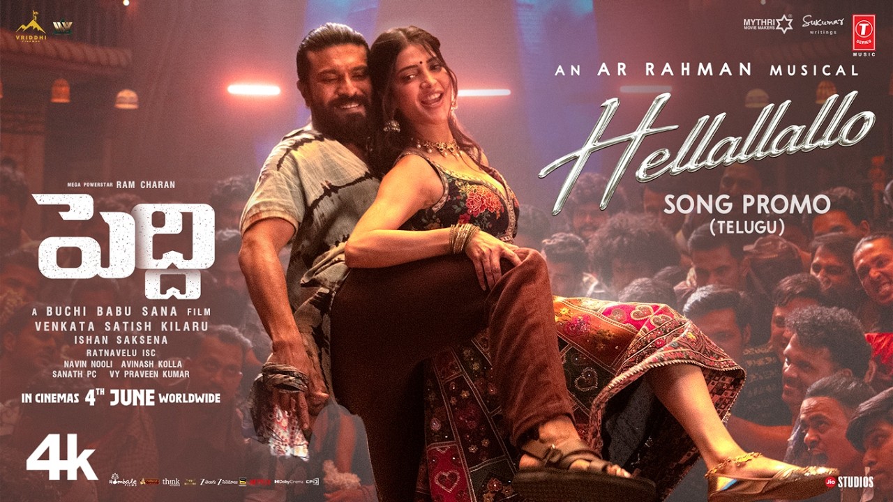 PEDDI: Hellallallo Promo - Telugu | Ram Charan | Buchi Babu | Shruthi Haasan | Janhvi K | AR Rahman