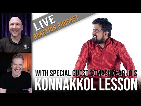 Our first FASCINATING Konnakkol Lesson with Special Guest Somashekar Jois! | Ep 83