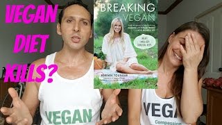 Vegan Diet WARNING | Jordan Younger | Breaking Vegan