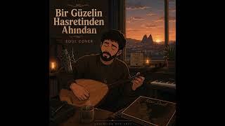 Bir Guzelin Hasretinden Ahindan - 2026 Cover