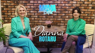 #mamasita: Dianna Rotaru - “Atunci nu mă recunoșteam și nu mi-a plăcut de mine!”