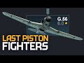 Last piston fighters / War Thunder