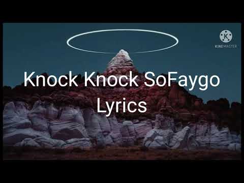 SoFaygo - Knock Knock Clean lyrics
