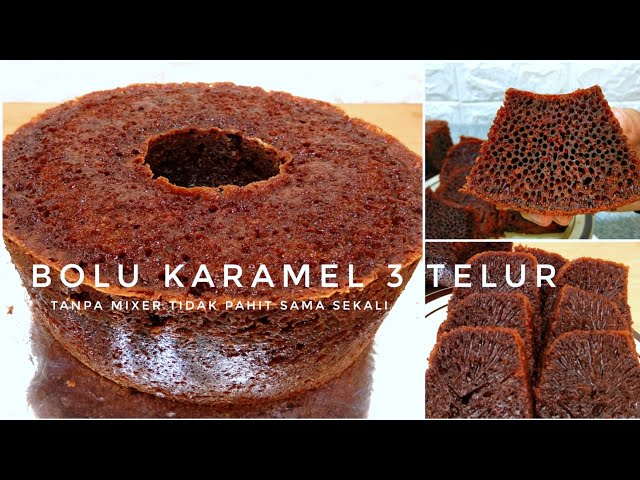 RESEP BOLU KARAMEL SARANG SEMUT FULL BERSARANG