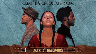 Carolina Chocolate Drops - Jack O'Diamonds (Official Visualizer
