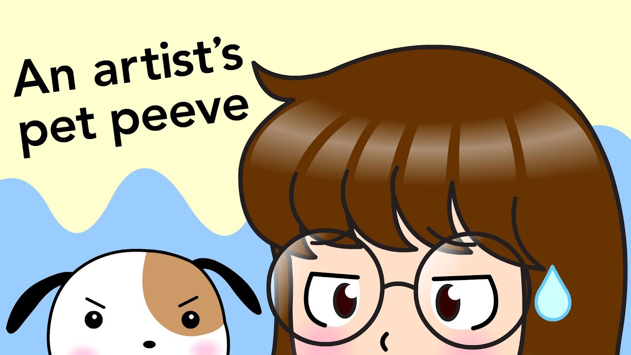 An artist's pet peeve - YouTube