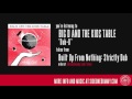 Big D and the Kids Table - Dub-D (Official Audio)