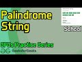 Palindrome String | Practice | GeeksforGeeks