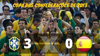 Melhores Momentos | Brasil 3 x 0 Espanha | Copa das Confederações de 2013