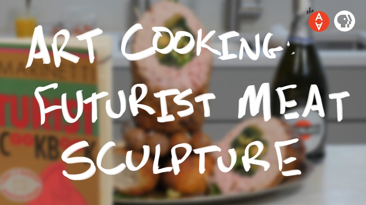 ⁣Art Cooking: Futurist Meat Sculpture | The Art Assignment | PBS Digital Studios
