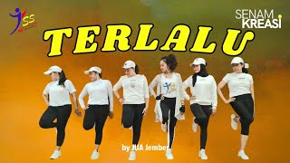 TERLALU - ST12 / SENAM KREASI / Choreo By JUA_Jember