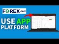 How to Use Forex.com Platform 2025?