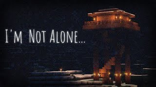 I'm Not Alone in This Forest...
