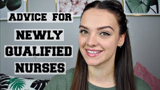 Advice For Newly Qualified Nurses