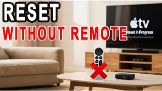 FACTORY RESET APPLE TV 4K WITHOUT REMOTE : Try These Reset Tricks! screenshot 5