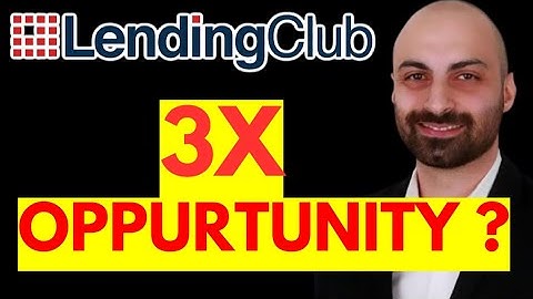 3X for LendingClub ?!
