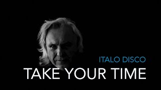 REEDS - Take Your Time - Italo disco (Official video)