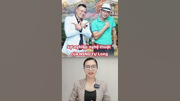 Sự nghiệp nghệ thuật của NSND Tự Long #nghesi