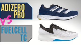 Adidas Adizero Pro Vs New Balance Fuelcell TC