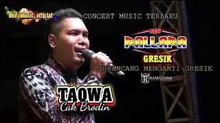 TAQWA Brodin NEW PALLAPA MENGANTI GRESIK