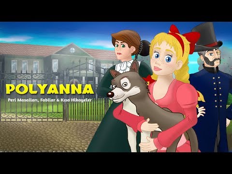 Polyanna - Çizgi Film Masal