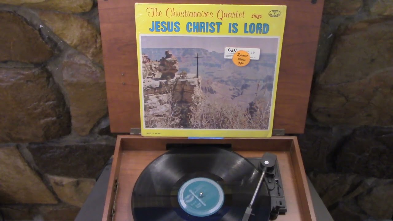 Иисус Христос — Господь LP Christianaires Quartet His Records HLPC 127 Gospel