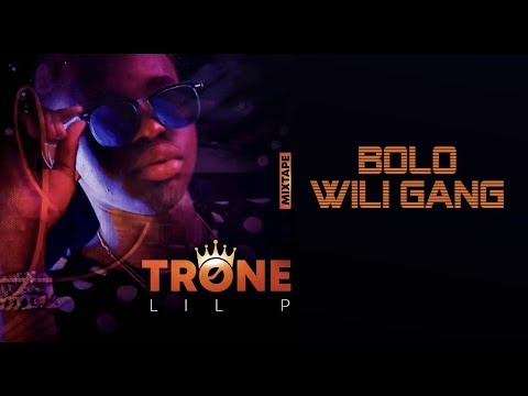 13. LIL P - BOLO WILI GANG