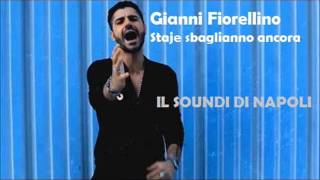 Gianni Fiorellino - Staje sbaglianno ancora chords